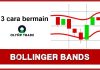 3 cara bermain Olymp Trade dengan indikator Bollinger Bands
