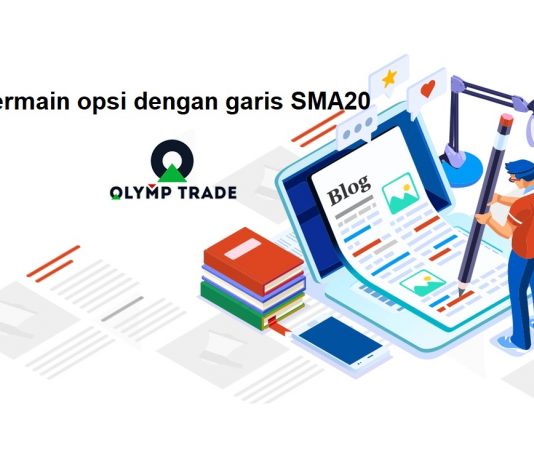 Cara bermain Olymp Trade dengan garis SMA20